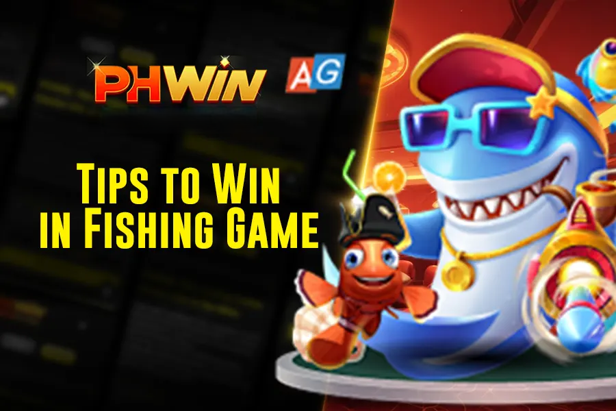 How to Play Jili Fishing Games on Phwin